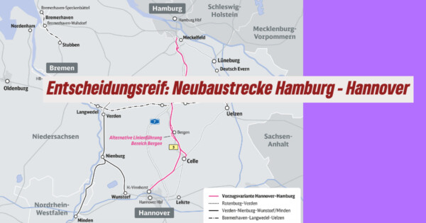Entscheidungsreif: Neubaustrecke Hamburg – Hannover