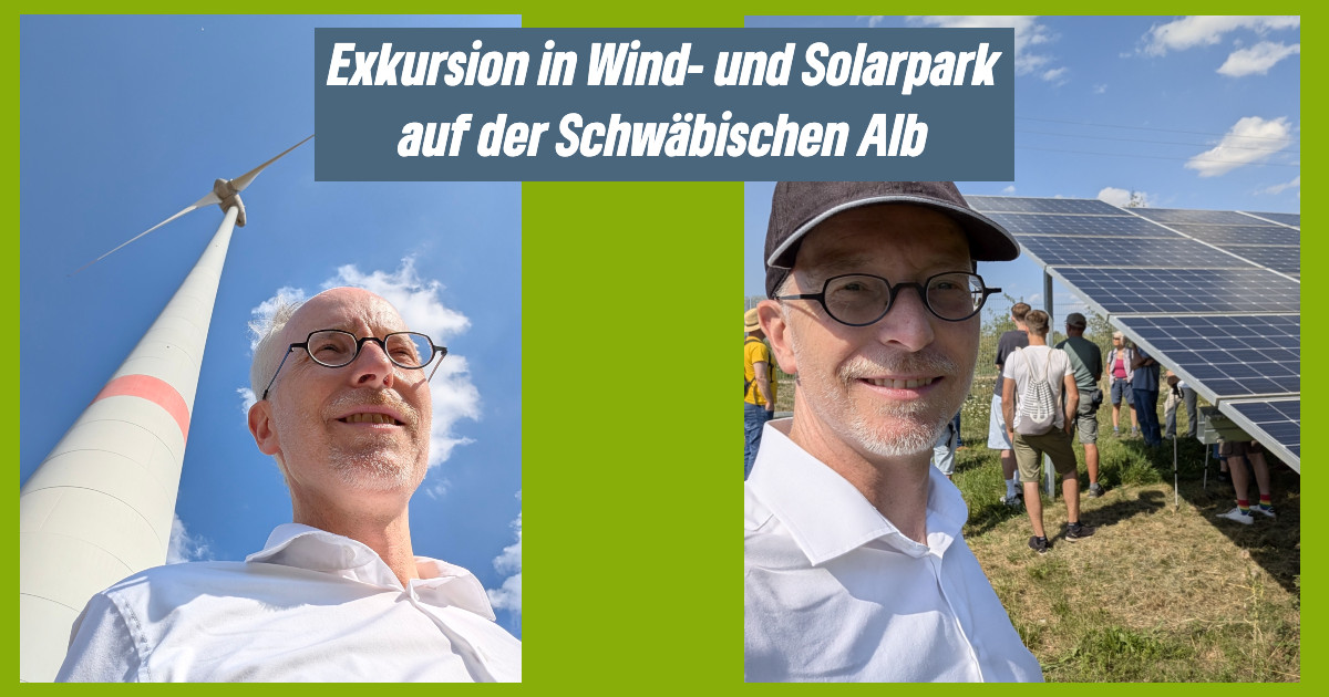 Exkursion in Wind- und Solarpark auf der Schwäbischen Alb