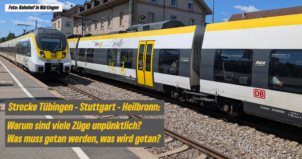 MEX 12 und 18 – Was läuft schief zwischen Tübingen, Stuttgart und Heilbronn?